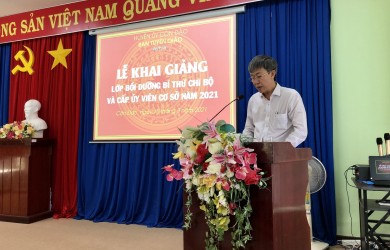Khai giảng lớp bồi dưỡng bí thư Chi bộ và cấp ủy viên cơ sở năm 2021
