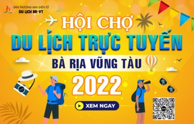 Hội chợ Du lịch trực tuyến tỉnh Bà Rịa - Vũng Tàu - kênh quảng bá sản phẩm du lịch của doanh nghiệp
