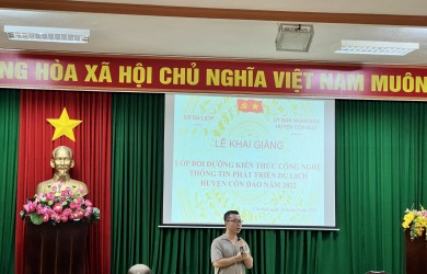 TỔNG KẾT LỚP BỒI DƯỠNG KIẾN THỨC CÔNG NGHỆ THÔNG TIN PHÁT TRIỂN DU LỊCH HUYỆN CÔN ĐẢO 2022