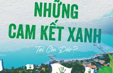 “CAM KẾT XANH”- Chung tay Vì Côn Đảo trong lành
