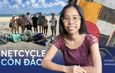 Founder Netcycle Côn Đảo: Ngày làm việc 12 tiếng, cặm cụi nhặt "lưới ma" đan túi, mang hình ảnh Việt Nam đi khắp thế giới